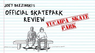 Checking In at Yucaipa Skatepark  Official Skatepark Review [upl. by Atirys]