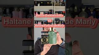 Haltane Parfums de Marly VS Oud for Greatness Initio [upl. by Grimbly118]