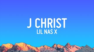 Lil Nas X  J Christ Lyrics [upl. by Guod]