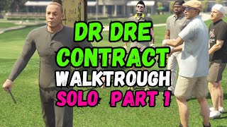 Dr Dre Contract Walktrough Solo Part 1  GTA 5 Online The Contract DLC [upl. by Nohsad]