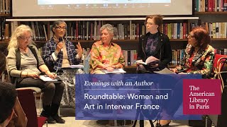 Roundtable Women and Art in Interwar France [upl. by Eikcid]