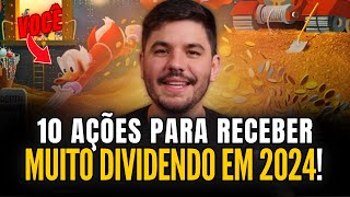 10 ações que devem pagar dividendos CABULOSOS em 2024 [upl. by Asilegna]