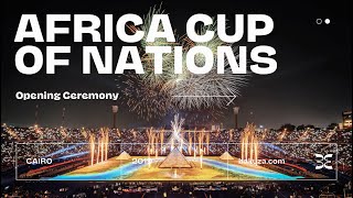 AFRICA CUP OF NATIONS 2019 – Opening ceremony [upl. by Busby]