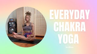 Everyday Chakra Yoga  15 Minutes  With Affirmations [upl. by Nwahsek]