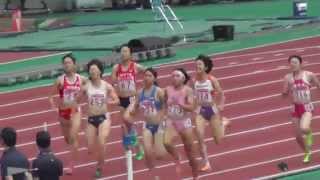 Women 800m 予選1 Japan National Athletics 第99回日本陸上競技選手権大会 2015627 [upl. by Combes]