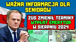 ⚡️PILNE ZUS zmienił terminy wypłat emerytur w sierpniu Ważna informacja dla seniorów [upl. by Riamo425]