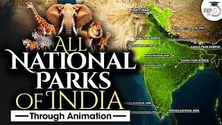 National Parks of India Explained with Animation  Indian National Parks  UPSC Preparation [upl. by Ylhsa790]