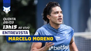 🦊🎙ENTREVISTA  MARCELO MORENO  AO VIVO NO CRUZEIRO [upl. by Reinar48]