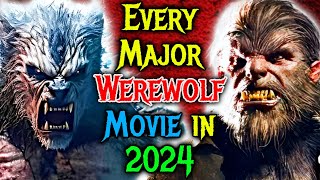 Every Major Werewolf Movie Coming in 2024 and Beyond  Explored [upl. by Halyk]