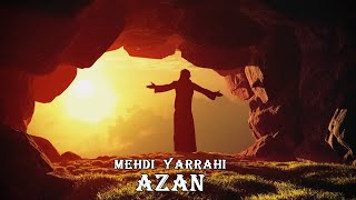 Mehdi Yarrahi  Azan [upl. by Skier917]