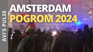 Amsterdam Pogrom 2024 [upl. by Scot905]