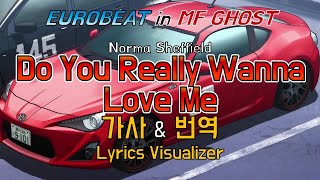 Norma Sheffield  Do You Really Wanna Love Me 가사amp번역【LyricsMF GhostEurobeatMF고스트유로비트】 [upl. by Sidnala611]