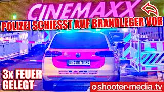 ❌ POLIZEI SCHIESST AUF MUTMASSLICHEN BRANDLEGER VOR KINO ❌  🔥 3x Feuer gelegt 🔥 [upl. by Asylla]