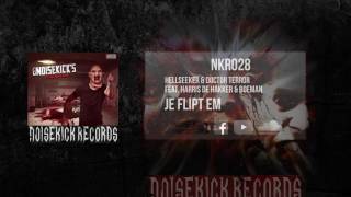 NKR028 05 Hellseeker amp Doctor Terror feat Harris de Hakker amp Boeman  Je Flipt Em [upl. by Reivaxe]