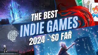 The BEST Indie Games Released in 2024 so far [upl. by Selec]