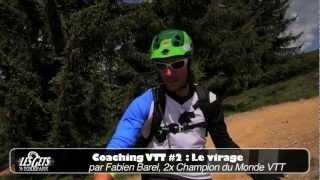 Les Gets Coaching VTT  2 Le Virage relevé  The Bend  La Curva in Pendenza [upl. by Kelsy]