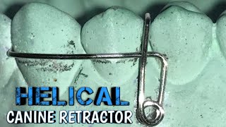 helicalcanineretractor Fabrication Of Helical Canine Retractor Step By Step [upl. by Hendrickson883]