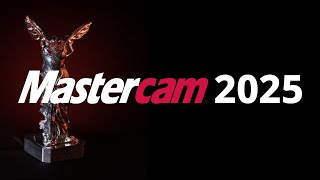 Mastercam 2025 [upl. by Belia]