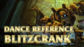 Blitzcrank  Macarena  League of Legends LoL Dance [upl. by Htebaile707]