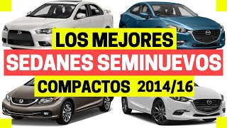 AUTOS SEMINUEVOS que SÍ debes comprar sedanes compactos  Motoren Mx [upl. by Omoj]