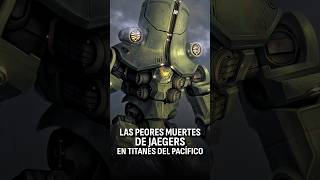 Las Peores MUERTES de Jaegers pacificrim [upl. by Yarled]