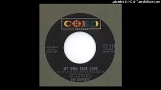 Duprees The  My Own True Love  1962 [upl. by Sharla]