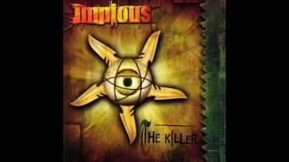 Impious  The Killer 2002 Full Album [upl. by Yokoyama]