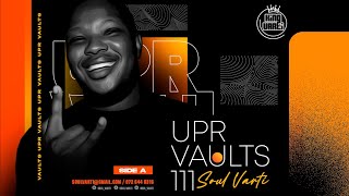 Soul Varti Presents UPR Vaults Vol 111 SIDE A [upl. by Nnaerb]