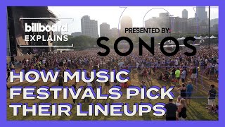 Billboard Explains How Music Festivals Pick Their Lineups [upl. by Ronnie]