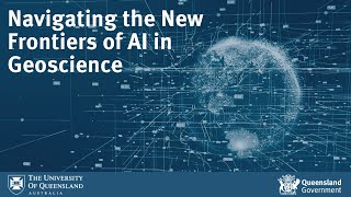 GSQUQ Webinar Navigating the New Frontiers of AI in Geoscience at GSQ [upl. by Icul]