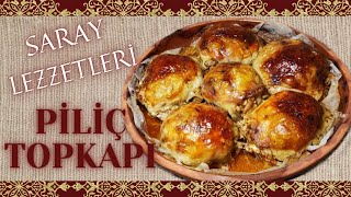 SARAY MUTFAĞINDAN MUHTEŞEM LEZZET PİLİÇ TOPKAPI  İÇ PİLAVLI TAVUK DOLMA [upl. by Okiron]