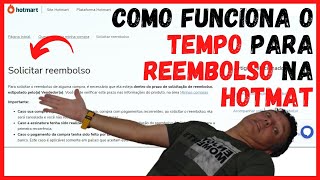 Como Funciona o REEMBOLSO e TEMPO na Hotmart  2022 [upl. by Ennairod]