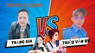 Talk Show kenphanbien tối 23112024  Trạng Gia vs Triệu Vân Bưng B [upl. by Modie]