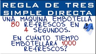 Regla de tres simple directa  Ejemplo 2 [upl. by Emmaline]