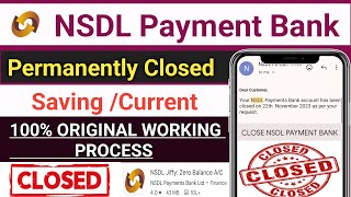 How to Close NSDL Payment Bank Permanently NSDL Payment Bank Account Close Kaise Kare [upl. by Leber730]