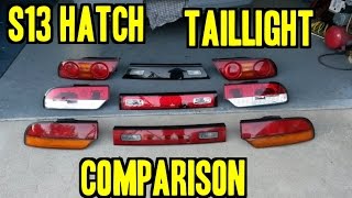 S13 Hatch Taillight Comparison Guide [upl. by Aiello211]