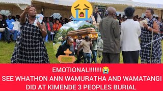 WOI😭ANN WAMURATHA KUGEGIA ANDU MATHIKOINI MA FAMILY CIA KIMENDE😭😭 [upl. by Bledsoe440]