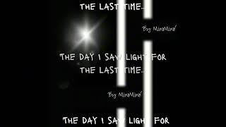 The day I saw light for the last time  MinoMino [upl. by Eyma]