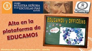 EDUCAMOS  Darse de alta en la plataforma [upl. by Tatia84]