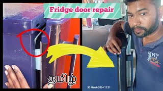 fridge door not closing properly fridge door rubber repairworkshoptamil [upl. by Nilahs]