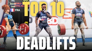 TOP 10 DEADLIFTS of IPF WORLDS 2024 [upl. by Aurilia]