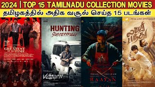 2024  Top 15 Tamilnadu Gross Movies  The GOAT  Vettaiyan  Raayan  Indian 2  Aranmanai 4 [upl. by Brittnee]