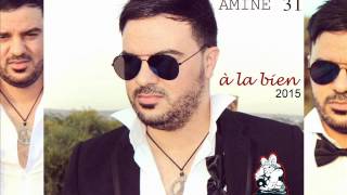 cheb amine 31  à la bien  avm edition  2015 [upl. by Dorothee]