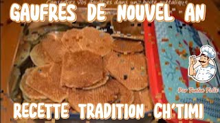 Gauffres CHTIMI de nouvel an Recette de ma grandmère recette de nord [upl. by Hanikehs]