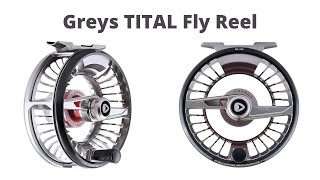 Greys TITAL Fly Reel Review [upl. by Noived]