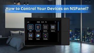 How to Set the Widgets to Control Devices on SONOFF NSPanel [upl. by Nnaid528]