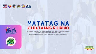 MATATAG na Kabataang Pilipino  National Students Day 2023 Official Theme Song  LYRIC VIDEO [upl. by Inah]