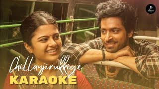 Chillanjirukkiye Song Karaoke Version  karaokeclubtamil [upl. by Aicats]