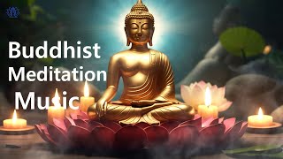 Buddha Meditation Music  Buddhism Song  Peacefull Buddha  Greatest Buddha Music Of All Time  PM [upl. by Belita]