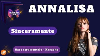 SINCERAMENTE  Annalisa KARAOKE sanremo2024 [upl. by Meingoldas952]